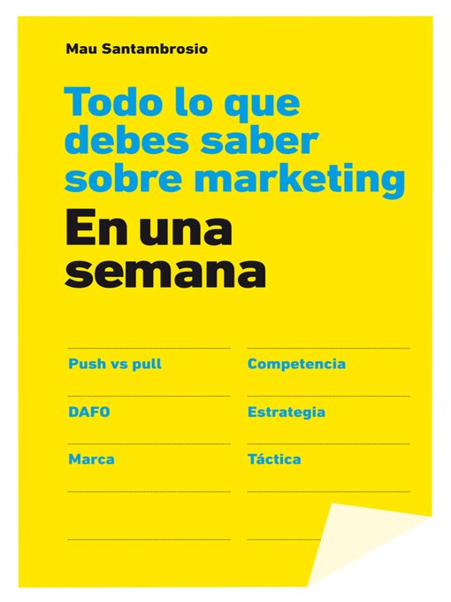 Title details for Todo lo que debes saber sobre marketing en una semana by Mau Santambrosio - Available